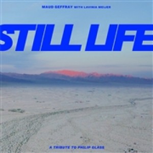 MAUD GEFFRAY & LAVINIA M-STILL LIFE (VINYL)