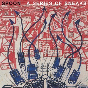 Spoon - A Series Of Sneaks