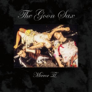 Goon Sax - Mirror II (Vinyl)
