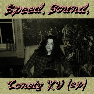 KURT VILE-SPEED, SOUND, LONELY KV (EP)