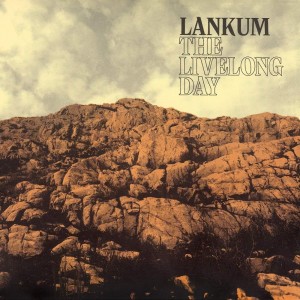LANKUM-THE LIVELONG DAY (CD)