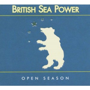 BRITISH SEA POWER-OPEN SEASON 15TH ANNIVERSARY EDITION