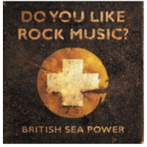 British Sea Power - Do You Like Rock Music? (Orange Vinyl/Picture Disc) (2x Vinyl)