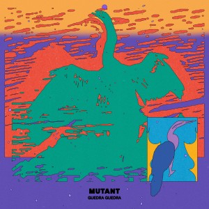 Guedra Guedra - Mutant (2025) (White Vinyl)