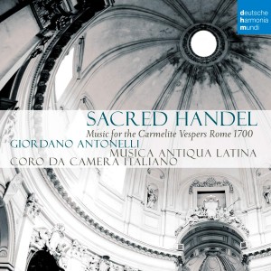 MUSICA ANTIQUA LATINA-SACRED HANDEL - MUSIC FOR THE CARMELITAN VESPERS (CD)