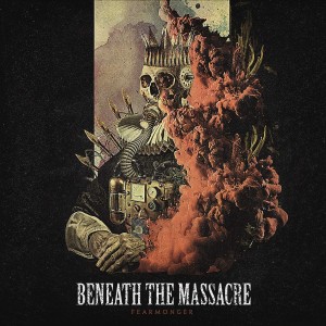 BENEATH THE MASSACRE-FEARMONGER (CD)