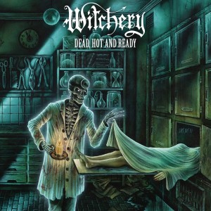 Witchery - Dead, Hot And Ready (Vinyl)