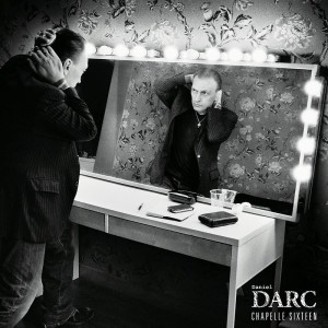 DANIEL DARC-CHAPELLE SIXTEEN (VINYL)