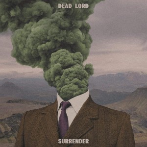 Dead Lord - Surrender (Digipak) (CD)