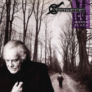 SANCTUARY-INTO THE MIRROR BLACK (CD)