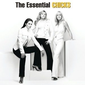 Chicks - Essential The Chicks (Vinyl)