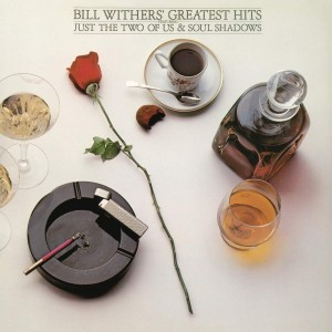 BILL WITHERS-GREATEST HITS (VINYL)