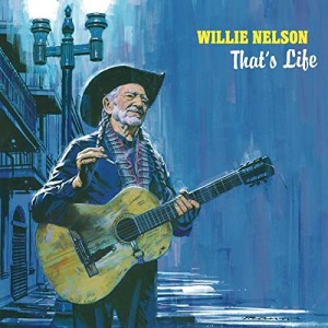 WILLIE NELSON-THAT´S LIFE (CD)