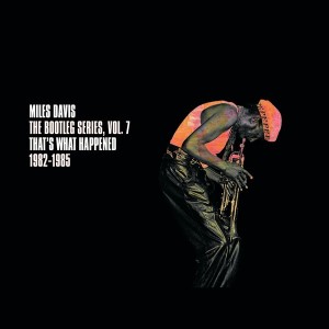 Miles Davis - Bootleg Series 7: That´s What Happened 1982-1985 (CD)