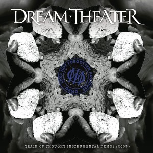 DREAM THEATER-LOST NOT ARCHIVES: TRAIN OF THOUGHT INSTRUMENTAL DEMOS (2003) (CD)