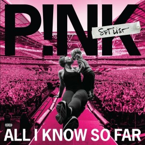 P!NK-ALL I KNOW SO FAR: SETLIST (VINYL)