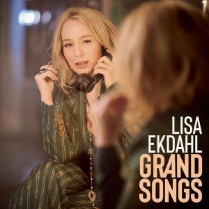 Lisa Ekdahl - Grand Songs (CD)