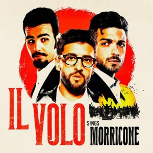 IL VOLO-SINGS MORRICONE (VINYL)