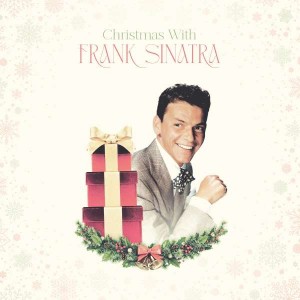 FRANK SINATRA-CHRISTMAS WITH FRANK SINATRA (WHITE VINYL)