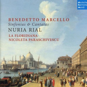 La Floridiana & Nicoleta Paraschivescu - Benedetto Marcello: Sinfonias & Cantatas