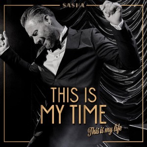 SASHA-THIS IS MY TIME... (CD)