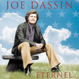 JOE DASSIN-ÉTERNEL... (REISSUE) (LP)