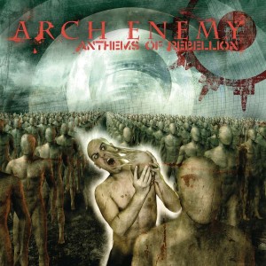 ARCH ENEMY-ANTHEMS OF REBELLION (INCL. 20P BOOKLET) (CD)