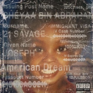 21 SAVAGE-AMERICAN DREAM (CD)