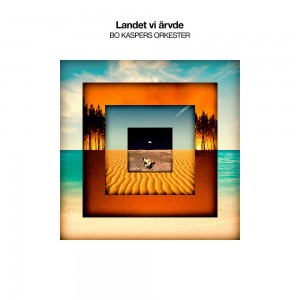 Bo Kaspers Orkester - Landet Vi Arvde (CD)