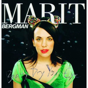 MARIT BERGMAN-BABY DRY YOUR EYE (2004) (VINYL)