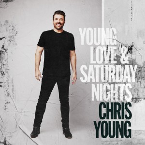 CHRIS YOUNG-YOUNG LOVE & SATURDAY NIGHT (CD)