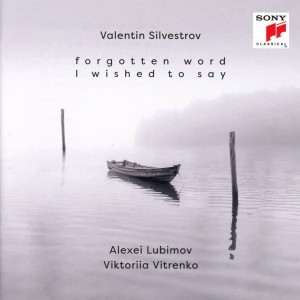 Valentin Silvestrov - Forgotten Word I Wished To Say (2023) (CD)
