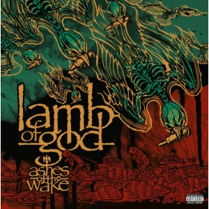 Lamb Of God - Ashes of the Wake (2004) (20th Anniversary) (2CD)