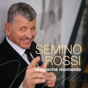 Semino Rossi - Magische Momente (2024) (CD)