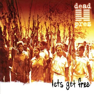 Dead Prez - Let´s Get Free (1999) (2x Vinyl)