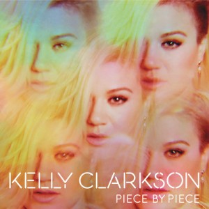 Kelly Clarkson - Piece By Piece (2015) (2x Vinyl)