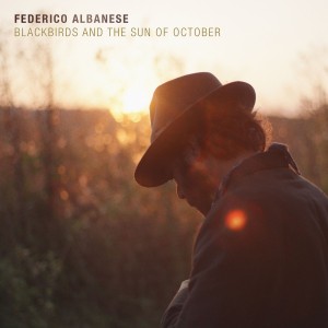 Federico Albanese - Blackbirds and the Sun of October (2025) (Vinyl)