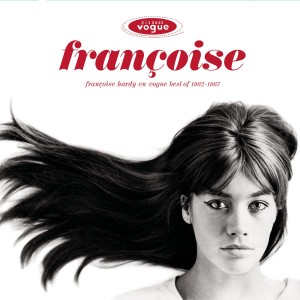Francoise Hardy - Francoise Hardy en Vogue: Best of 1962-1967 (CD)