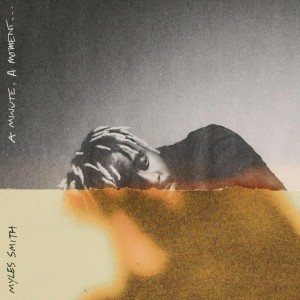 Myles Smith - A Minute, a Moment... (2025) (Vinyl)