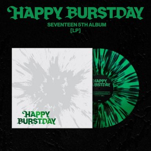 Seventeen - Happy Burstday (2025) (Black Splatter & Evergreen Vinyl)