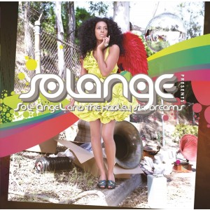 Solange - Sol-Angel and the Hadley St. Dreams (2008) (Vinyl)