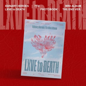 Xdinary Heroes - LXVE to DEATH (The End ver.) (2025) (CD)