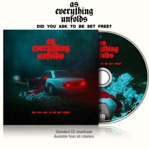 As Everything Unfolds - Did You Ask To Be Set Free? (2026) (CD)