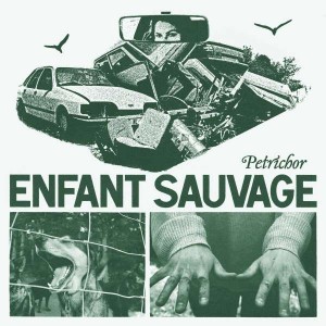 ENFANT SAUVAGE-PETRICHOR (LP)