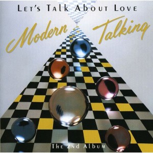 Modern Talking - Let´s Talk About Love (1985) (CD)