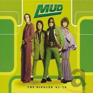 MUD-SINGLES ´67-78 (CD)