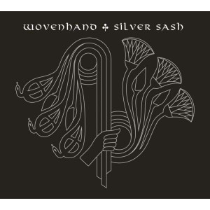 WOVENHAND-SILVER SASH (CD)