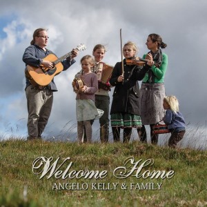 Angelo Kelly & Family - Welcome Home (CD)