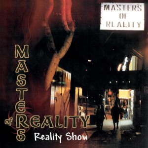 Masters Of Reality - Reality Show: Live At The Viper Room (1997) (CD)