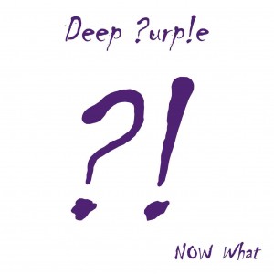 DEEP PURPLE-NOW WHAT?! (CD)